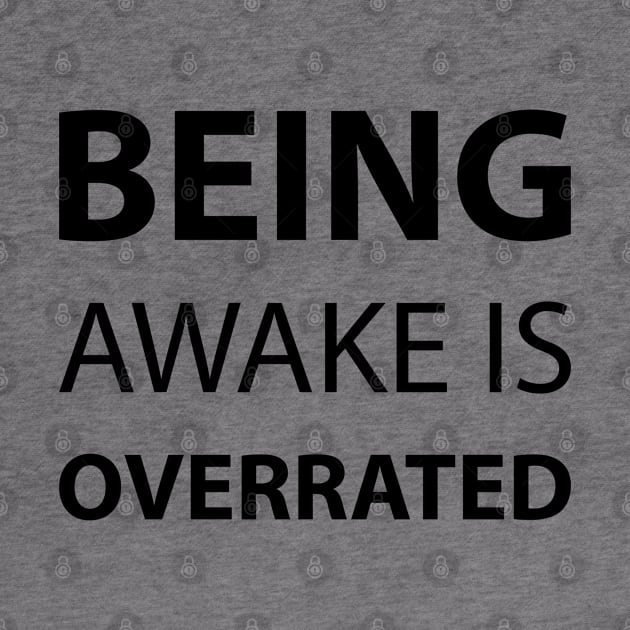 Being Awake Is Overrated by Venus Complete